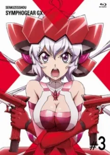 Senki Zesshou Symphogear GX: Believe in Justice and Hold a Determination to Fist. Specials